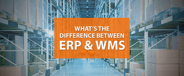 Tại sao phải kết hợp hệ thống WMS vào phần mềm ERP?